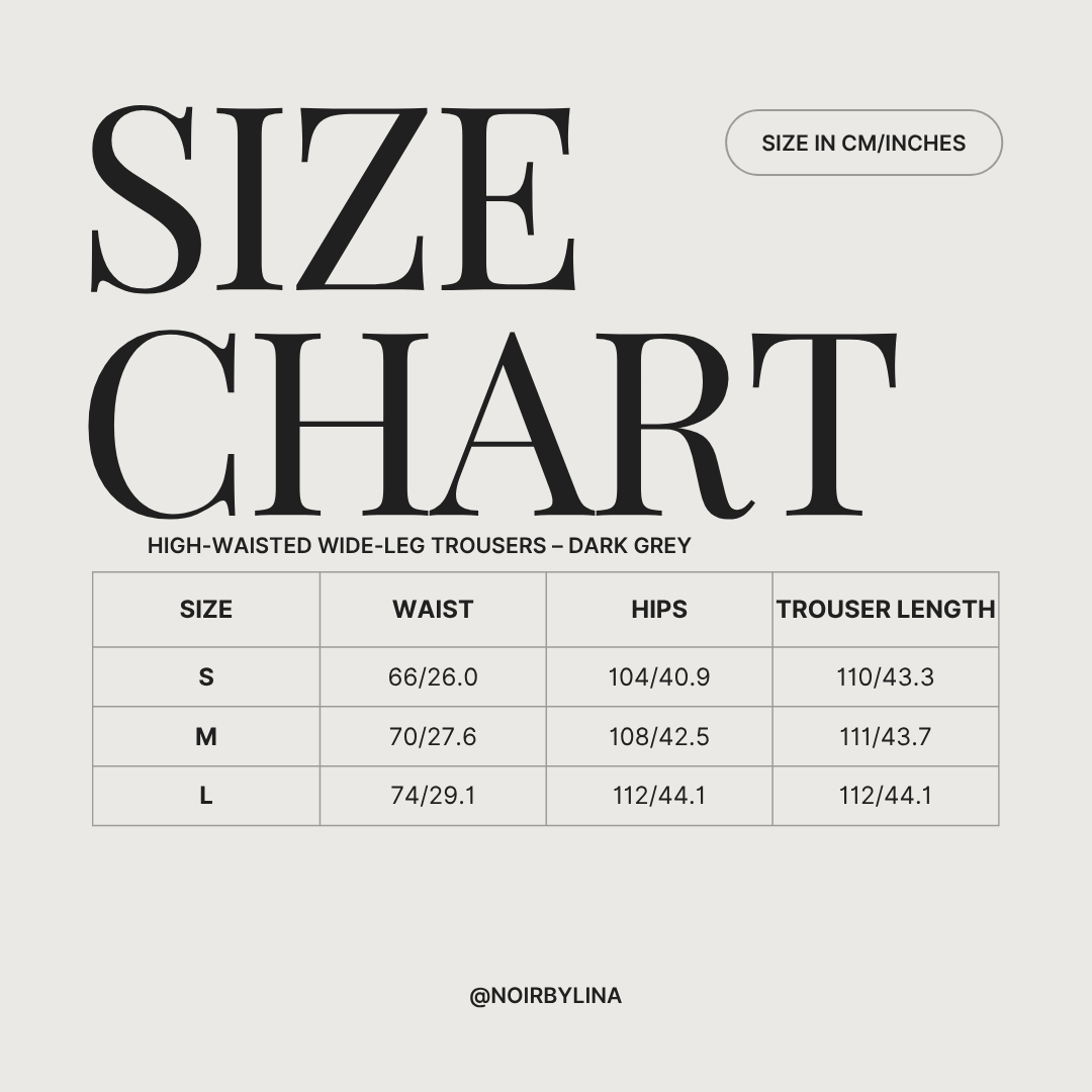 Size chart for High-Waisted Wide-Leg Trousers in Dark Grey. Sizes range from S-L